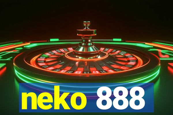 neko 888